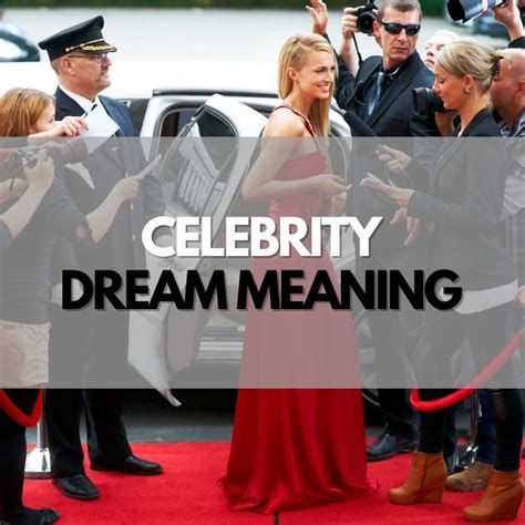 dating celebrity dream meaning